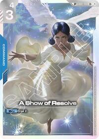 A Show of Resolve (SP) (U+)